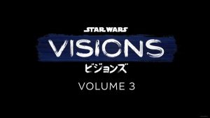 Jadwal Rilis Serial Star Wars: Visions Volume 3