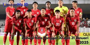 Jadwal Bola Tanggal 30 dan 31 Januari 2025