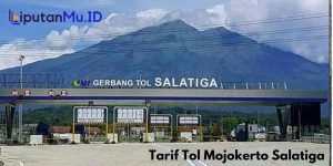 Tarif Tol Mojokerto Salatiga