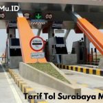 Tarif Tol Surabaya Mojokerto