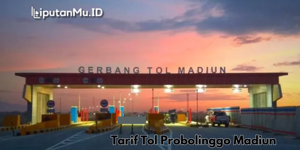 Tarif Tol Probolinggo Madiun