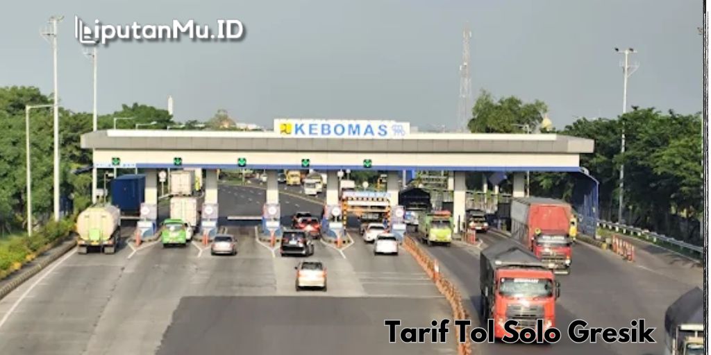 Tarif Tol Solo Gresik