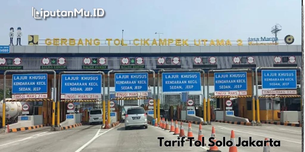 Tarif Tol Solo Jakarta