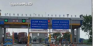 Tarif Tol Solo Pasuruan
