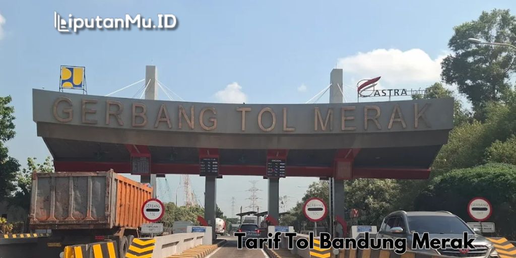 Tarif Tol Bandung Merak